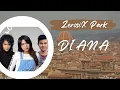Download Lagu BEST COVER - ZEROSIX PARK - DIANA (KOES PLUS) + LIRIK
