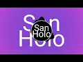 San_Holo_-_Light. Remix