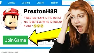 I FOUND PRESTONPLAYZ BIGGEST HATER in ROBLOX