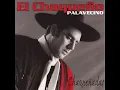 Chacarera del Olvido - Chaqueño Palavecino
