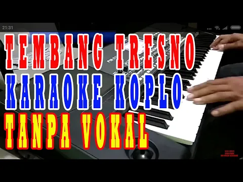 Download MP3 tembang tresno karaoke dangdut koplo tanpa vokal lirik berjalan