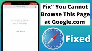 Fix You Cannot Browse This Page At Because It Is Restricted Safari Not Working On IPhone IOS 15 