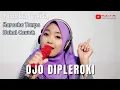 Download Lagu Ojo Dipleroki - Karaoke Tanpa Vocal Cowok bareng Nurha Laila