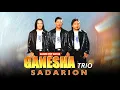 Download Lagu Trio Ganesha - Sadarion | Lagu Batak (Official Music Video)