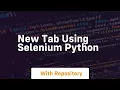 new tab using selenium python