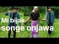 Mi bijak songe onjawa mikkinchi raksam charan momin