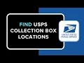 How to Find USPS Collection Box Locations