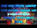 Download Lagu NEW BEST TIKTOK MASHUP CLUB BANGER ORIGINALMIX | DJ MICHAEL JOHN OFFICIAL | NONSTOP DANCE REMIX 2025
