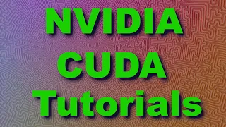 NVIDIA CUDA Tutorial 4 Threads Thread Blocks and Grids