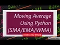 Moving Average Calculation using Python Upstox API SMA EMA WMA
