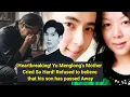 Download Lagu Heartbreaking! Yu Menglong's Mother Cried So Hard! Refused to believe that his son has passed Away
