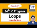 Loops Introduction in C Telugu c programming Program 34