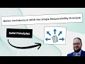 Better Architecture With the Single Responsibility Principle SOLID