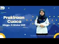 Download Lagu Prakiraan Cuaca Esok Hari, Minggu, 12 Oktober 2025