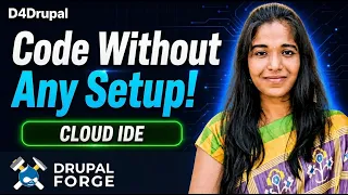 No Setup Coding Use Cloud IDE for Drupal Development in DrupalForge D4Drupal