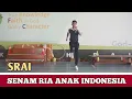 Download Lagu Senam Irama SRAI (Senam Ria Anak Indonesia+Lirik)