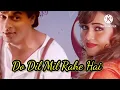 Download Lagu दो दिल मिल रहे हैं मगर चुपके चुपके | Pardesh | Shahrukh Khan, Mahima Chaudhary | Kumar Shanu