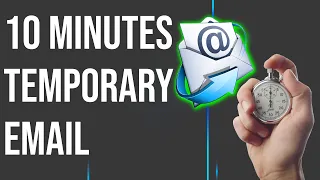 10 Minute Temporary email save your inbox from spam