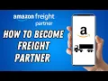 How To Become Amazon Freight Partner