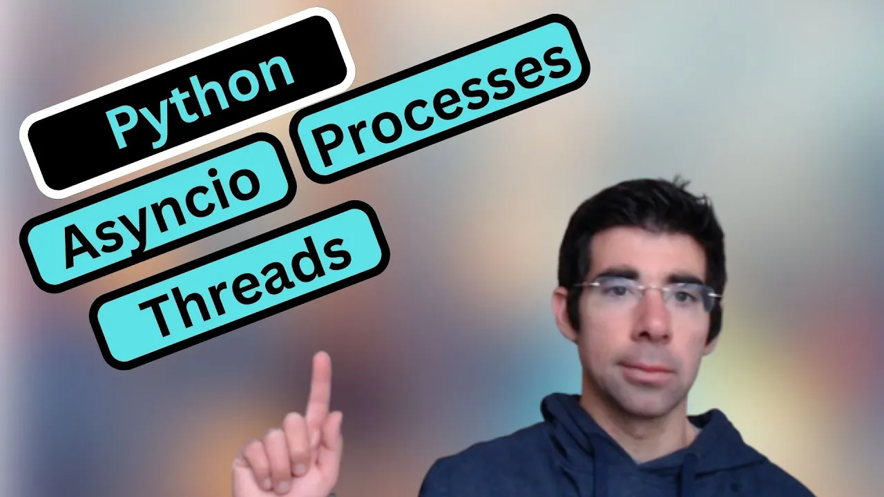 Asyncio, Multi-threading, Multi-processing - Comparing performance