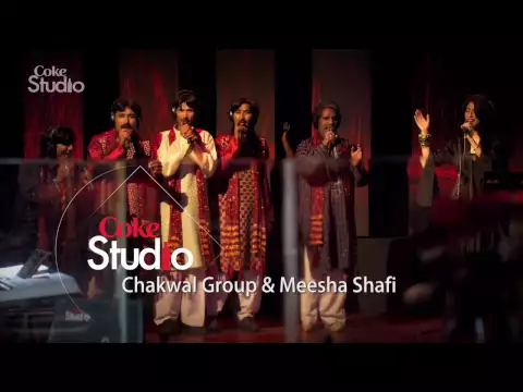 Download MP3 Ishq Aap Bhe Awalla Promo, Chakwal Group and Meesha Shafi, Coke Studio Pakistan, Season 5, Episode 2