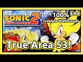 Download Lagu Sonic Advance 2 - 100% Complete Walkthrough | True Area 53! (Extra Zone \u0026 True Ending)