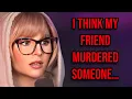 Absolutely Horrifying TRUE Reddit Encounters