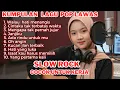 Lagu kumpulan lagu pop lawas nostalgia versi slow rock version