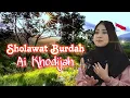 Download Lagu Sholawat BURDAH (Maulaya sholli wasallim)-Ai Khodijah (Lirik)