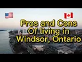 Pros and Cons of living in Windsor Ontario Canada all you need to know Saif and Sarah Real Estate