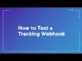 How to Test Tracking Webhooks Using ShipEngine API Postman