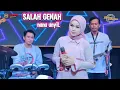 Download Lagu SALAH GENAH VOC . NUNU UNYIL - X-TREME PRATAMA