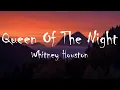 Download Lagu Whitney Houston - Queen Of The Night (Lyrics)