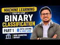 Binary Classification in Machine Learning Step-by-Step Part 1 Data Loading First Look