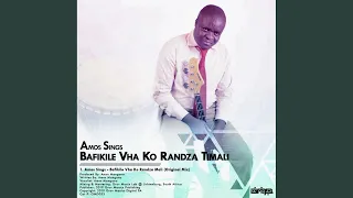 bafikile vha ko randza timali original mix 