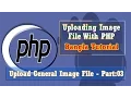 Uploading Image File With PHP Upload General Image Part-03