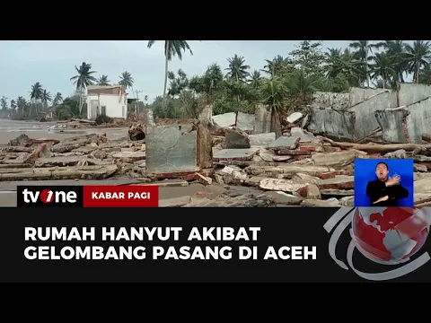 Ganasnya Hantaman Gelombang, 35 Rumah Hanyut dan Ratusan Rumah Lainnya Terancam Hilang