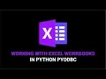 How to Use PYODBC With Excel Workbooks in Python