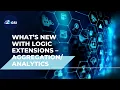 What s New with Logic Extensions -