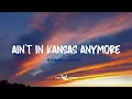 Download Lagu Miranda Lambert - Ain't in Kansas Anymore (Lyrics)