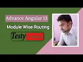 Angular 15 Advance tutorial Module wise Routing in Angular Module Specific Routing with Angular