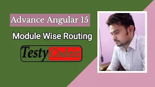Angular 15 Advance tutorial Module wise Routing in Angular Module Specific Routing with Angular