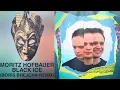 Moritz Hofbauer - Black Ice (Boris Brejcha Remix_Exteded Fix)