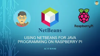 Using NetBeans for Java Programming on Raspberry Pi