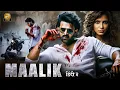 Download Lagu Maalik (2025) | Prabhas New Action Movie | 2025 Full Action New Release Blockbuster Film