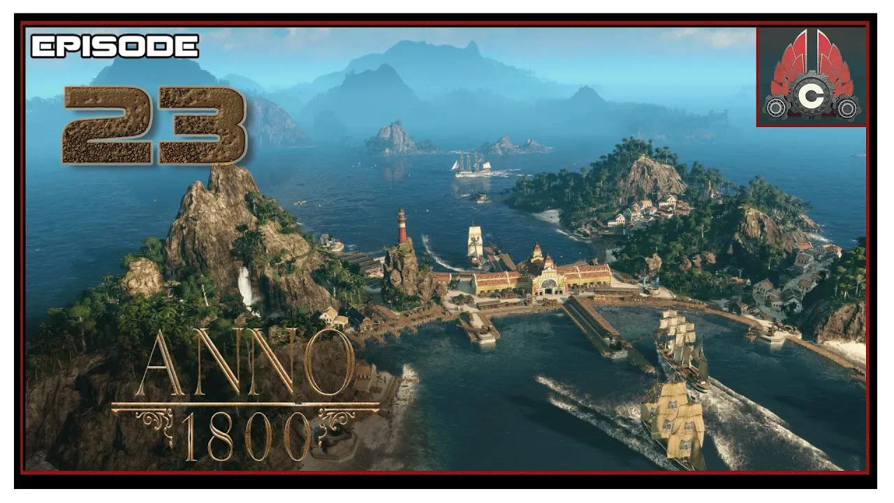 Let's Play Anno 1800 Full Release With CohhCarnage - Episode 23