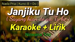 Download JANJIKU TUHO KARAOKE LIRIK VERSI COWOK | LAGU BATAK POPULER MP3