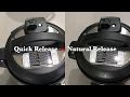 Quick Release vs Natural Release How to use Quick pressure release and Natural Pressure Release