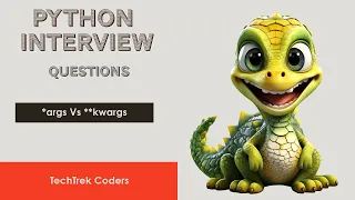 Python args vs kwargs Key Differences for Interviews