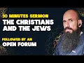 Download Lagu Sermon: The Christians and the Jews | Open Forum